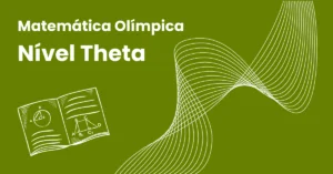 treinamento para olimpíadas Nivel Theta